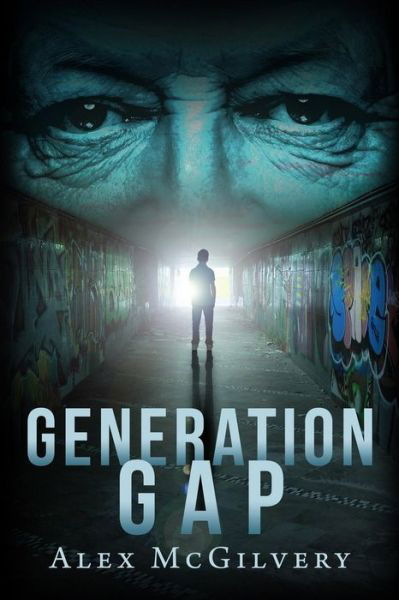 Cover for Alex Mcgilvery · Generation Gap (Paperback Book) (2017)