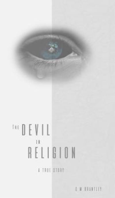 Cover for C M Brantley · The Devil in Religion (Innbunden bok) [Eco edition] (2024)