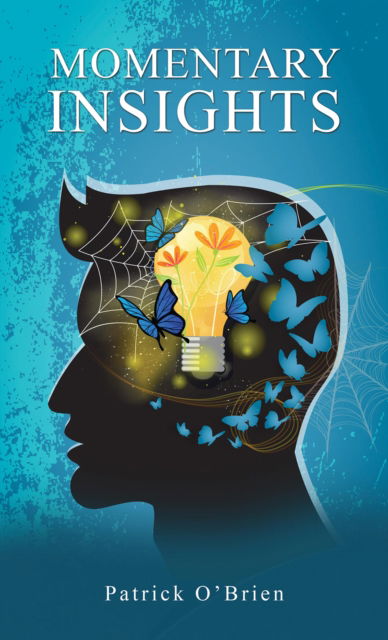 Cover for Patrick O'Brien · Momentary Insights (Paperback Book) (2023)