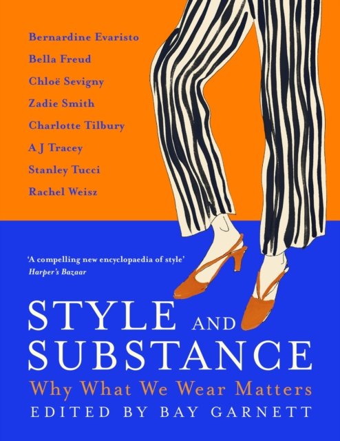 Cover for Bay Garnett · Style and Substance: Why What We Wear Matters (Pocketbok) (2024)