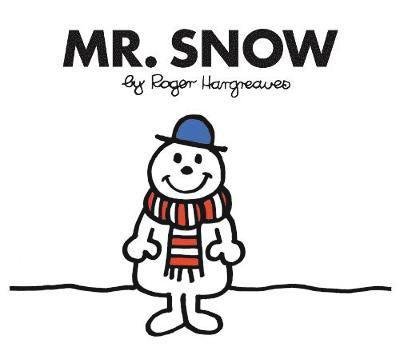 Cover for Roger Hargreaves · Mr. Snow - Mr. Men Classic Library (Pocketbok) (2018)