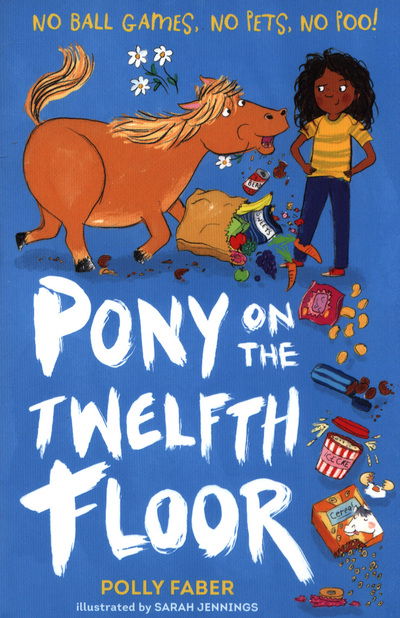 Cover for Polly Faber · Pony on the Twelfth Floor (Paperback Book) (2018)