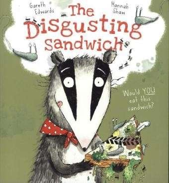 Cover for Gareth Edwards · The Disgusting Sandwich (Pocketbok) (2013)