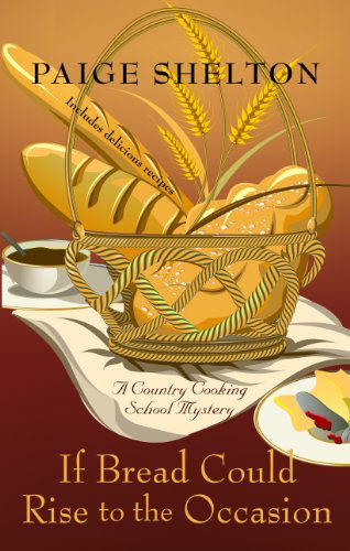 Cover for Paige Shelton · If Bread Could Rise to the Occasion (Wheeler Large Print Cozy Mystery) (Paperback Book) [Lrg edition] (2014)