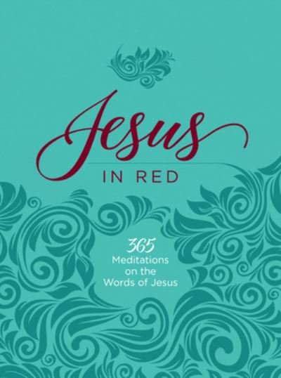 Cover for Ray Comfort · Jesus in Red: 365 Meditations on the Words of Jesus (Skinnbok) (2022)