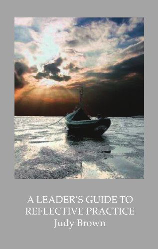 Cover for Judy Brown · A Leader's Guide to Reflective Practice (Pocketbok) (2006)