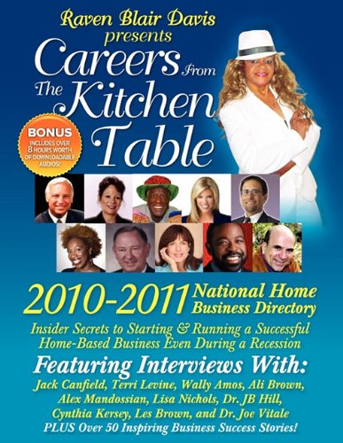 Cover for Raven Blair Davis · Careers from the Kitchen Table 2010 National Home Business Dcareers from the Kitchen Table 2010 National Home Business Directory Irectory (Paperback Book) (2010)