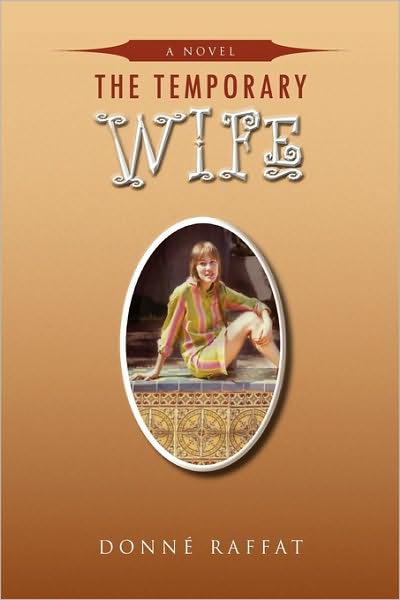 Cover for Donn Raffat · The Temporary Wife (Paperback Book) (2010)