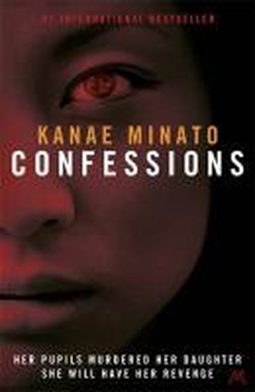 Cover for Kanae Minato · Confessions (Paperback Book) (2014)