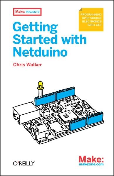 Cover for Chris Walker · Getting Started with Netduino (Paperback Book) (2012)
