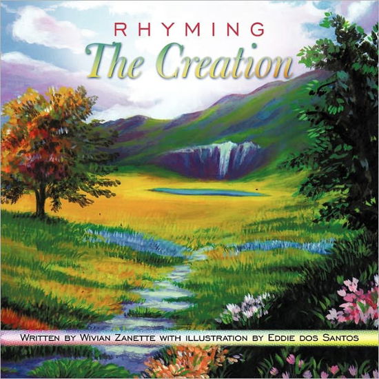 Cover for Wivian Zanette · Rhyming the Creation (Paperback Book) (2010)