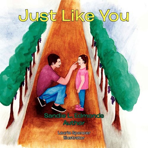 Cover for Sandie L. Edmonds · Just Like You (Paperback Book) (2011)