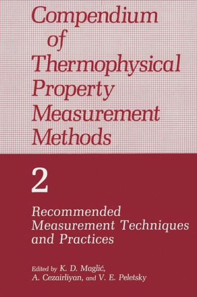 Cover for A Cezairliyan · Compendium of Thermophysical Property Measurement Methods: Volume 2 Recommended Measurement Techniques and Practices (Paperback Book) [Softcover reprint of the original 1st ed. 1992 edition] (2012)