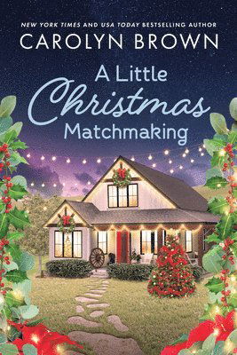 Cover for Carolyn Brown · A Little Christmas Matchmaking - The Paradise (Paperback Book) (2025)