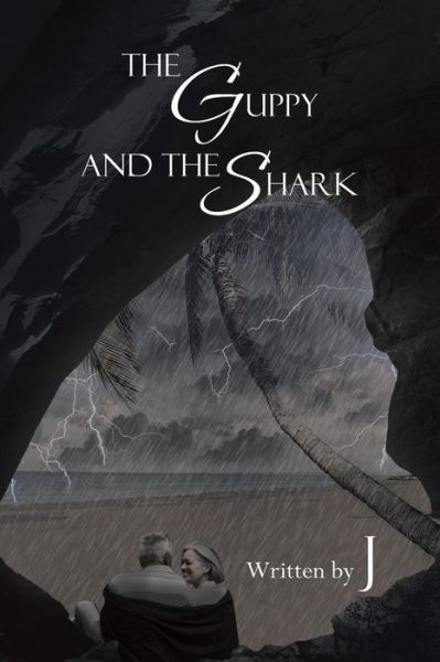 Cover for J · The Guppy and the Shark (Paperback Bog) (2013)