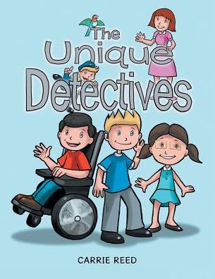 Cover for Carrie Reed · The Unique Detectives (Paperback Book) (2017)