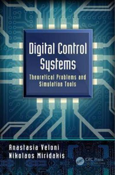 Cover for Houpis, Constantine H. (Air Force Institute of Technology, Wright-Patterson AFB, Ohio, USA) · Digital Control Systems: Theory, Hardware, and Software with MATLAB, Third Edition (Hardcover Book) (2026)