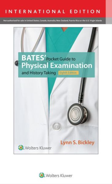 Cover for Lynn S. Bickley · Bates' Pocket Guide to Physical Examination and History Taking (Pocketbok) [Eighth, International edition] (2016)