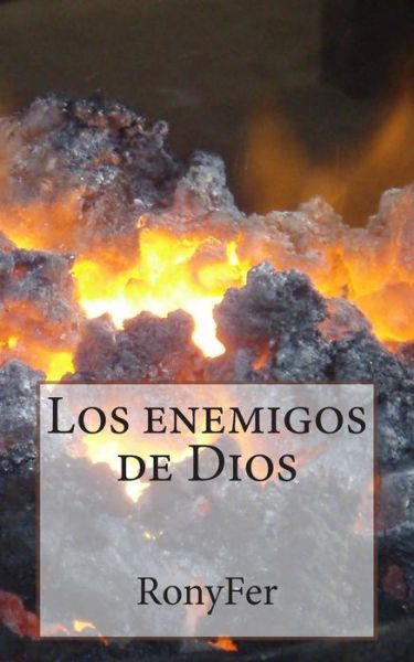 Cover for Ronyfer · Los Enemigos De Dios (Taschenbuch) (2014)