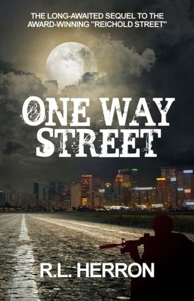 Cover for R L Herron · One Way Street (Paperback Book) (2014)