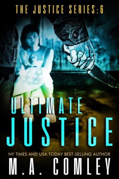 Cover for M a Comley · Ultimate Justice (Paperback Book) (2015)