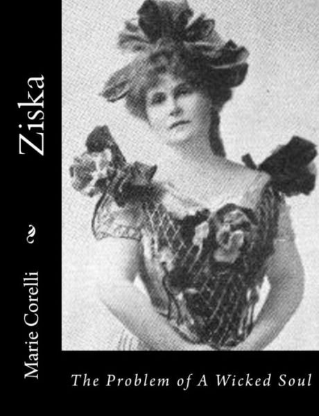 Cover for Marie Corelli · Ziska: the Problem of a Wicked Soul (Pocketbok) (2015)