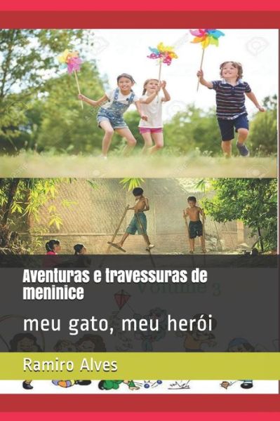 Cover for Ramiro Alves · Aventuras e travessuras de meninice (Paperback Book) (2017)