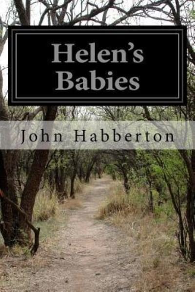 Cover for John Habberton · Helen's Babies (Taschenbuch) (2016)