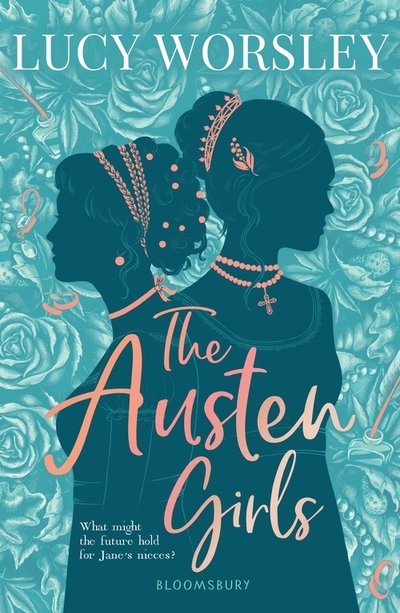 Cover for Lucy Worsley · The Austen Girls (Paperback Bog) (2020)
