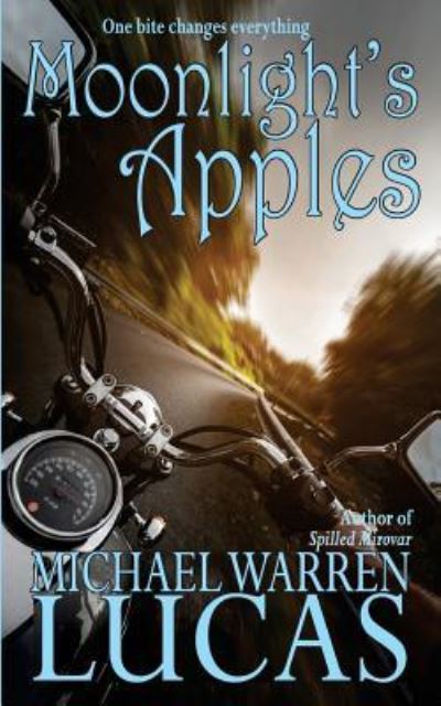 Cover for Michael Warren Lucas · Moonlight's Apples (Paperback Book) (2016)