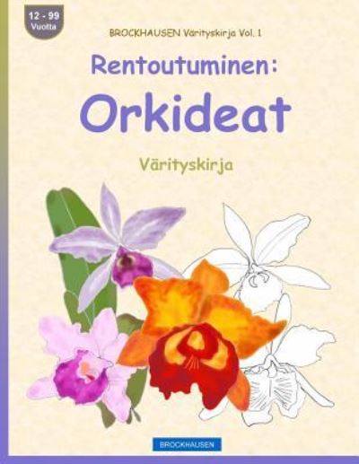 Cover for Dortje Golldack · BROCKHAUSEN Varityskirja Vol. 1 - Rentoutuminen (Paperback Book) (2016)