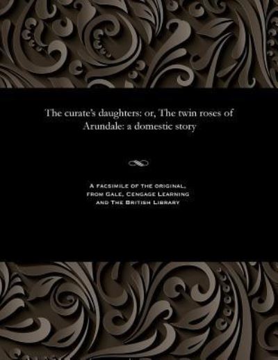 Cover for Hannah Maria Jones · The Curate's Daughters (Paperback Bog) (1901)