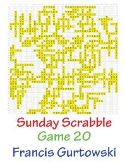 Cover for Francis Gurtowski · Sunday Scrabble Game 20 (Taschenbuch) (2016)