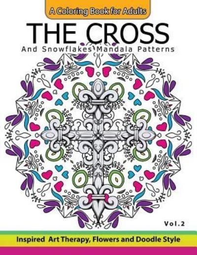 Cover for Cross Celtic · The Cross and Snowflake Mandala Patterns Vol.2 (Paperback Book) (2016)