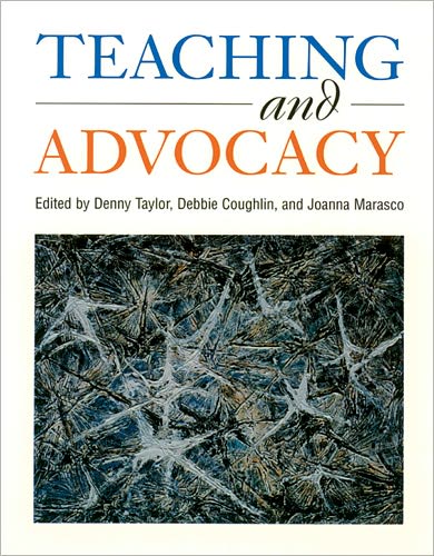 Cover for Denny Taylor · Teaching and Advocacy (Paperback Book) (1997)