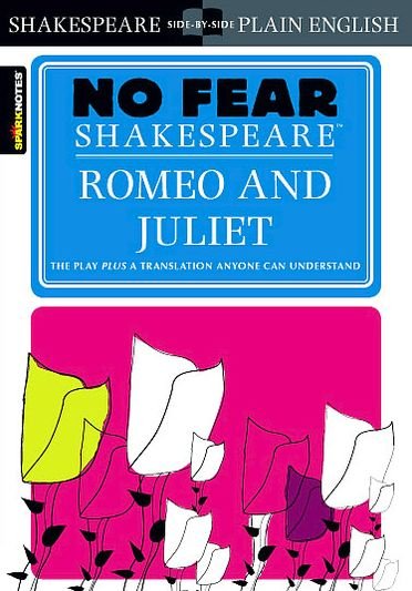 Cover for SparkNotes · Romeo and Juliet (No Fear Shakespeare) - No Fear Shakespeare (Taschenbuch) [Study Guide edition] (2003)
