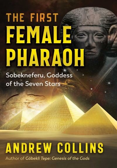 Cover for Andrew Collins · The First Female Pharaoh: Sobekneferu, Goddess of the Seven Stars (Paperback Bog) (2023)