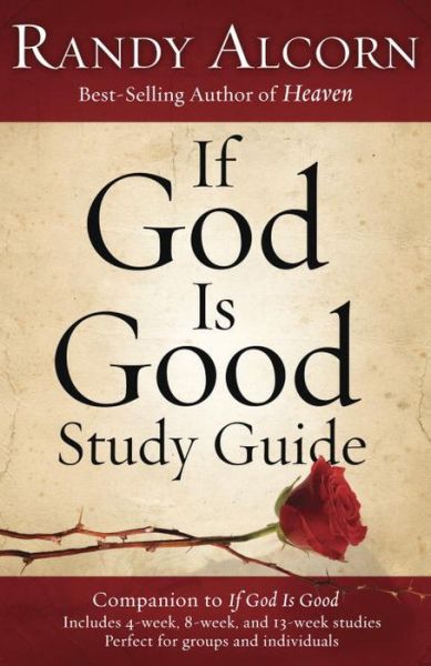 Cover for Randy Alcorn · If God is Good (Study Guide) (Paperback Book) (2010)