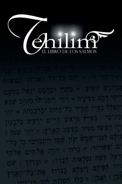 Cover for Rabino Isaac Weiss · Tehilim: El Libro De Los Salmos (Paperback Book) (2015)