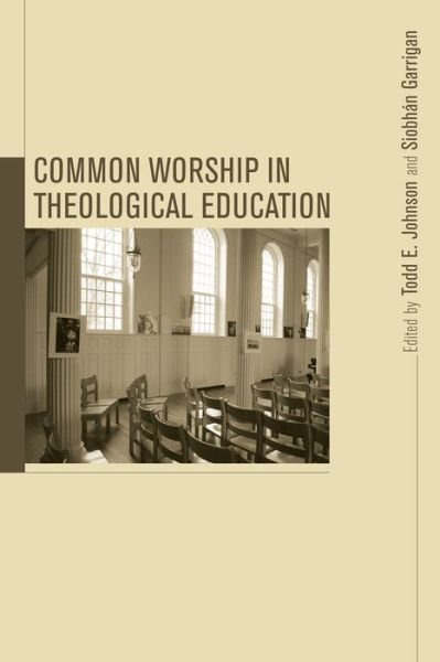 Cover for Siobhán Garrigan · Common worship in theological education (Book) (2010)