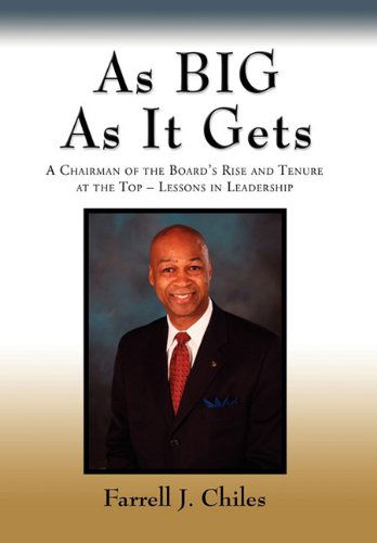 Cover for Farrell J. Chiles · As BIG As It Gets (Hardcover bog) (2011)