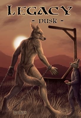Cover for Rukis · Legacy - Dusk (Innbunden bok) (2021)