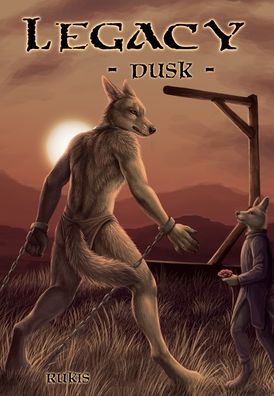 Legacy - Dusk - Rukis - Książki - Furplanet Productions - 9781614504450 - 22 października 2021