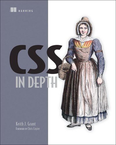 Cover for Keith J Grant · CSS in Depth (Taschenbuch) (2018)