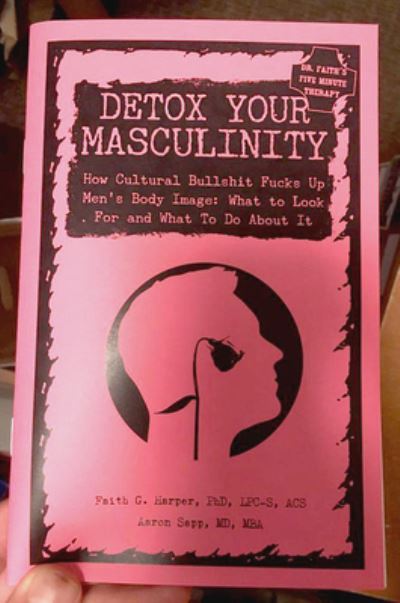 Cover for Faith G. Harper · Detox Your Masculinity (Pamflet) (2018)