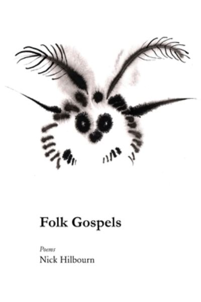 Cover for Nick Hilbourn · Folk Gospels (Bok) (2023)