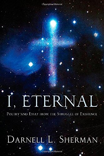 Cover for Darnell L Sherman · I, Eternal (Paperback Book) [2nd edition] (2014)