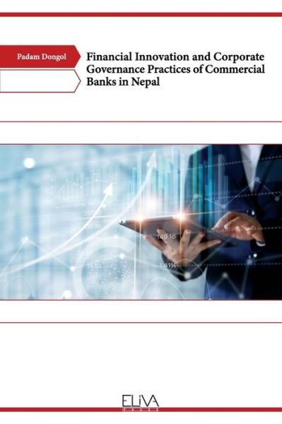 Cover for Padam Dongol · Financial Innovation and Corporate Governance Practices of Commercial Banks in Nepal (Taschenbuch) (2021)