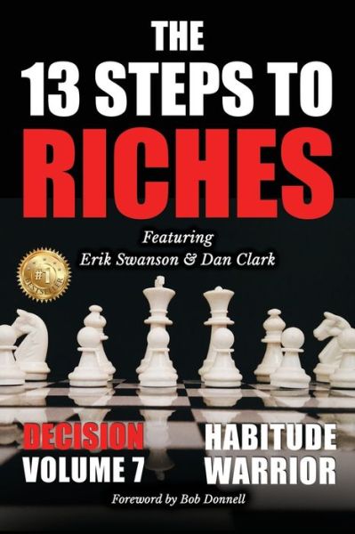 Cover for Erik Swanson · 13 Steps to Riches : Habitude Warrior Volume 7 (Book) (2022)