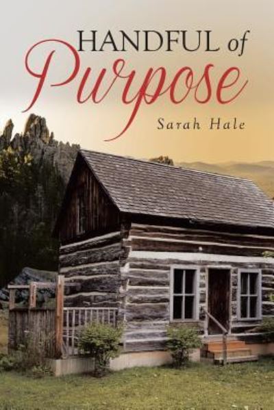 Cover for Sarah Hale · Handful of Purpose (Pocketbok) (2017)